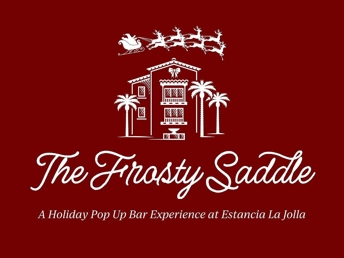 The Frosty Saddle A Holiday Pop Up Bar Experience at Estancia La Jolla